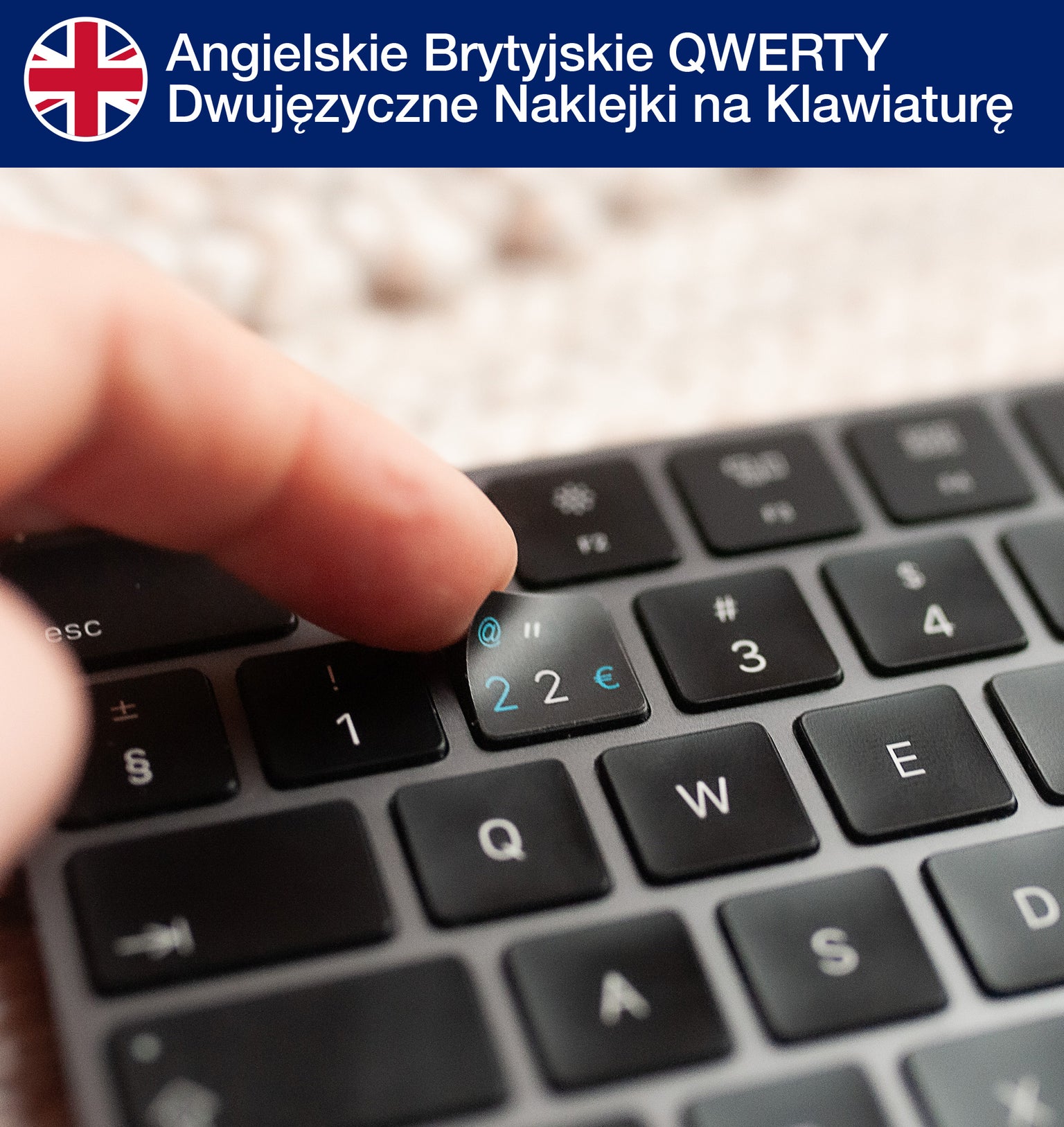 Angielskie (Brytyjskie) QWERTY dwujęzyczne naklejki na klawiaturę